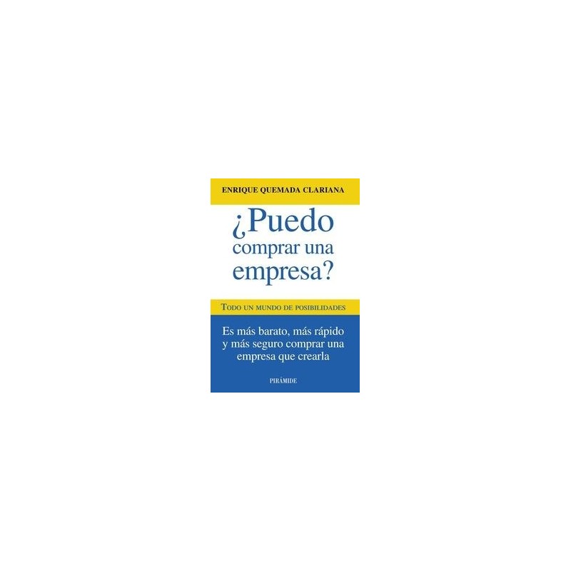 ¿Puedo Comprar una Empresa? "Todo un Mundo de Posibilidades"