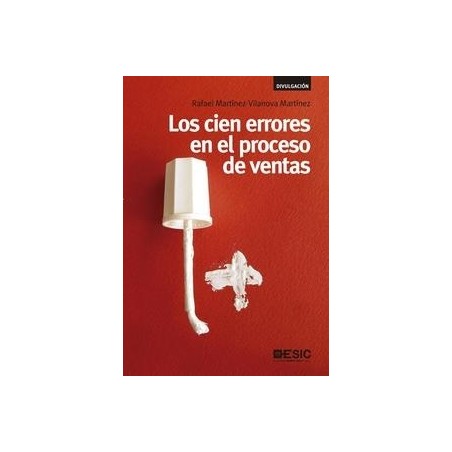 Los Cien Errores en el Proceso de Ventas