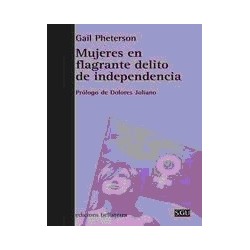 Mujeres en Flagrante Delito de Independencia