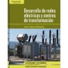 Desarrollo de Redes Eléctricas y Centros de Transformación