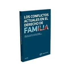 Los Conflictos Actuales en el Derecho de Familia