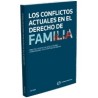 Los Conflictos Actuales en el Derecho de Familia