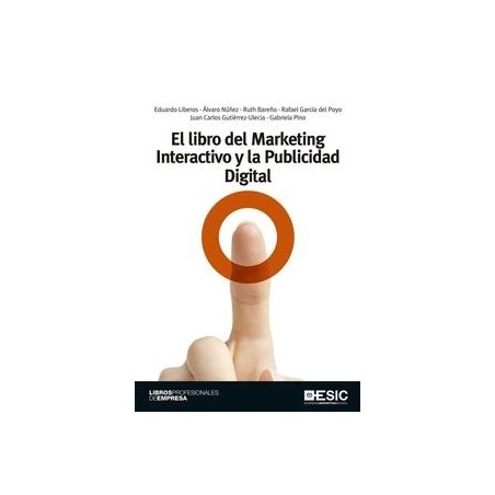 El Libro del Marketing Interactivo y la Publicidad Digital