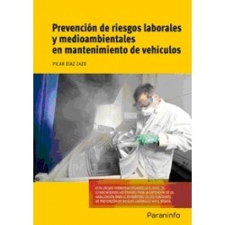 Prevención de Riesgos Laborales y Medioambientales en Mantenimiento de Vehículos