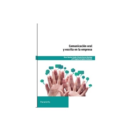 Comunicación Oral y Escrita en la Empresa