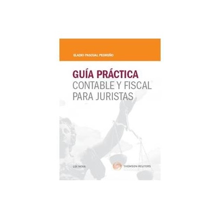 Guía Práctica Contable y Fiscal para Juristas