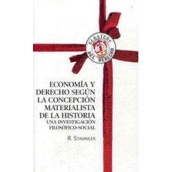 Economía y Derecho según la Concepción Materialista de la Historia