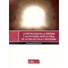 La Tutela de las Personas y las Opciones ante el Final de la Vida en Italia y en España