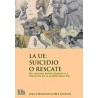La Ue : Suicidio o Rescate "Del Mito del Rapto a Europa a la Tentación de la Autodestrucción"