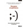 Recupera el Optimismo "Doce Cuentos sobre Motivación y Compromiso"