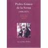 Pedro Gómez de la Serna 1806-1871 "Apuntes para una Biografía Jurídica"