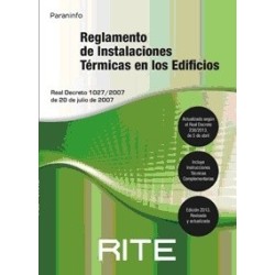Reglamento de Instalaciones Térmicas en los Edificios Rite 2013 "Actualizado según el Real...