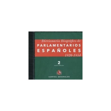 Dvd Diccionario Biográfico de los Parlamentarios Españoles 1820-1854