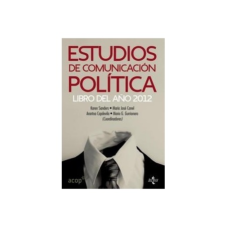 Estudios de Comunicación Política "Libro del Año 2012"