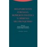 Desapariciones Forzadas, Represión Política y Crímenes del Franquismo