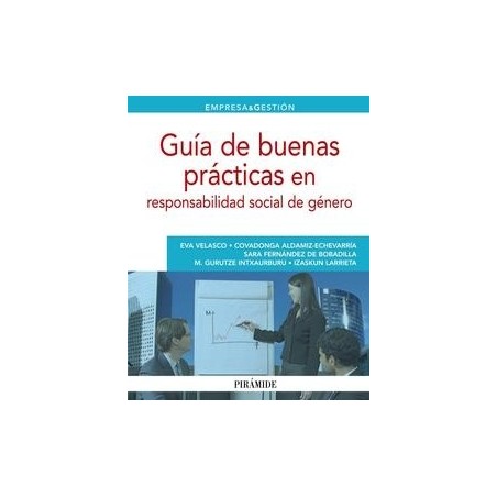 Guía de Buenas Prácticas en Responsabilidad Social de Género