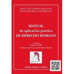 Manual de Aplicación Práctica de Derecho Romano "Adaptado al Eees. Contiene Ejercicios con Quick...