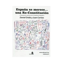 España se Merece...Una Re-Constitución