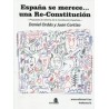 España se Merece...Una Re-Constitución