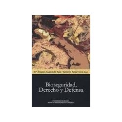 Bioseguridad, Derecho y Defensa