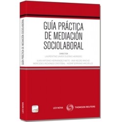 Guía Práctica de Mediación Sociolabora "Duo Papel + Ebook  Proview  Actualizable"