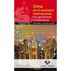 China en el Escenario Internacional. una Aproximación Multidisciplinar