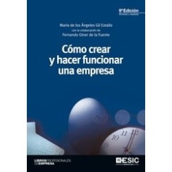 Como Crear y Hacer Funcionar una Empresa