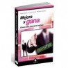 Mejora y Gana. Claves para Encontrar Trabajo