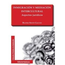 Inmigración y Mediación Intercultural. Aspectos Jurídicos