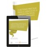 Cuestiones Prácticas para el Ejercicio en la Jurisdicción Social: Modelos y Comentarios "(Duo Papel + Ebook )"