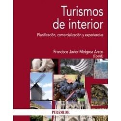 Turismos de Interior "Planificación, Comercialización y Experiencias"