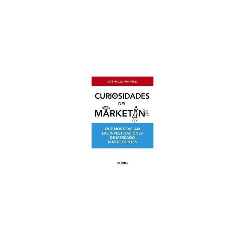 Curiosidades del Marketing "Qué nos Revelan las Investigaciones de Mercado más Recientes"