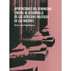 Aportaciones del Feminismo Liberal al Desarrollo de los Derechos Políticos de las Mujeres