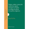 Empleo, Trabajo y Protección Social de las Mujeres Extranjeras en España: un Enfoque de Género de la Política mi