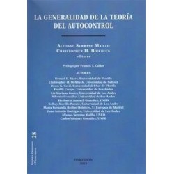 La Generalidad de la Teoría del Autocontrol "Una Primera Extensión de la Teoría General del Delito a los Países de Habla Hispan