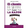 El Cliente no Siempre Tiene la Razón