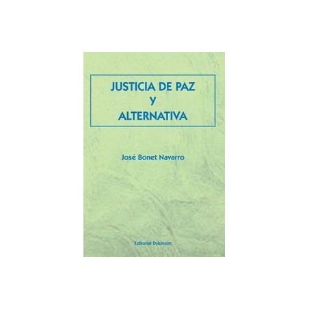 Justicia de Paz y Alternativa