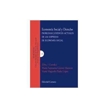 Economía Social y Derecho "Problemas Jurídicos Actuales de las Empresas de Economía Social"