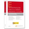 La Contratación Pública a Debate : Presente y Futuro