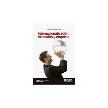Internacionalización, Mercados y Empresa