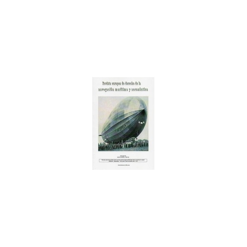 Revista Europea de Derecho de la Navegación Marítima y Aeronáutica. Nº 29 Nueva Serie Nº 2 de 2012 "."