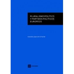 Pluralismo Político y Partidos Políticos Europeos