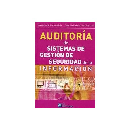 Auditoría de Sistemas de Gestión de Seguridad de la Información