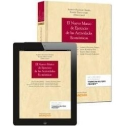 El Nuevo Marco de Ejercicio de las Actividades Económicas "Papel +Ebook  Actualizable"