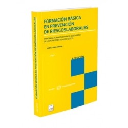 Formación Básica en Prevención de Riesgos Laborales (Papel + E-Book) "Programa Formativo para el...