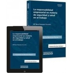 La Responsabilidad Empresarial en Materia de Seguridad y Salud en el Trabajo "(Duo Papel + Ebook...