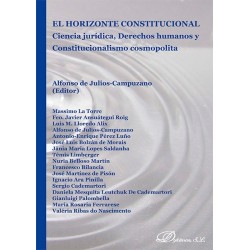 El Horizonte Constitucional. Ciencia Jurídica, Derechos Humanos y Constitucionalismo Cosmopolita
