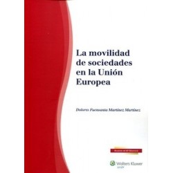 La Movilidad de Sociedades en la Unión Europea