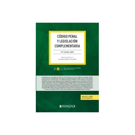 CODIGO PENAL Y LEGISLACION COMPLEMENTARIA 2023 "(Papel + Ebook)"