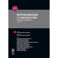 Responsabilidad y construcción. Aspecto jurídicos (Papel + Ebook)
